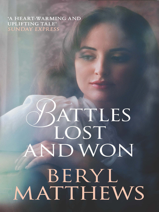 Title details for Battles Lost and Won by Beryl Matthews - Available